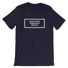 Load image into Gallery viewer, American Dream T-Shirt